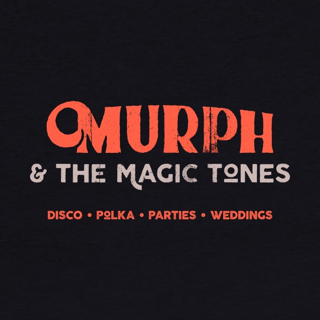 Murph and the Magic Tones / 2 by attadesign